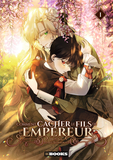 COMMENT CACHER LE FILS DE L’EMPEREUR