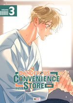 DANGEROUS CONVENIENCE STORE