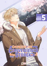 DANGEROUS CONVENIENCE STORE